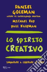 Lo spirito creativo. E-book. Formato EPUB ebook