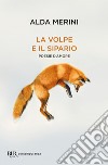 La volpe e il sipario. E-book. Formato EPUB ebook di Alda Merini