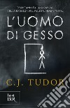 L'uomo di gesso. E-book. Formato EPUB ebook