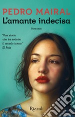 L'amante indecisa. E-book. Formato EPUB ebook