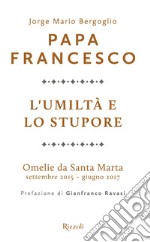 L'umiltà e lo stupore. E-book. Formato EPUB ebook