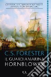 Il guardiamarina Hornblower. E-book. Formato EPUB ebook di Cecil S. Forester