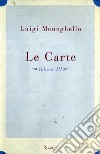 Le carte. Volume III. E-book. Formato EPUB ebook di Luigi Meneghello