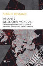 Atlante delle crisi mondiali. E-book. Formato EPUB ebook