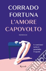 L'amore capovolto. E-book. Formato EPUB ebook