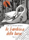 La bambina della luna. E-book. Formato EPUB ebook di Mehrnousch Zaeri-esfahani