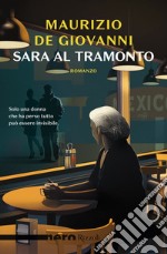 Sara al tramonto (Nero Rizzoli). E-book. Formato EPUB ebook