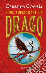 Come addestrare un drago. E-book. Formato EPUB ebook