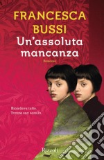 Un'assoluta mancanza. E-book. Formato EPUB ebook