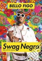 Swag negro. E-book. Formato EPUB ebook