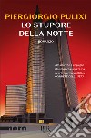 Lo stupore della notte (Nero BUR). E-book. Formato EPUB ebook