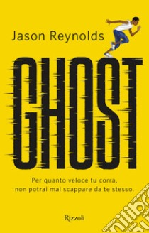 Ghost (versione italiana). E-book. Formato EPUB ebook di Jason Reynolds