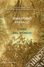 L'oro del mondo. E-book. Formato EPUB ebook