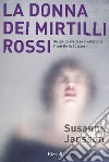 La donna dei mirtilli rossi. E-book. Formato EPUB ebook