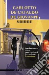 Sbirre (Nero Rizzoli). E-book. Formato EPUB ebook