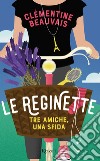 Le reginette. E-book. Formato EPUB ebook