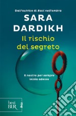 Il rischio del segreto. E-book. Formato EPUB