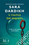 Il rischio del segreto. E-book. Formato EPUB ebook