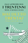 Hai detto trenta?. E-book. Formato EPUB ebook