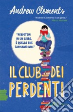 Il Club dei perdenti. E-book. Formato EPUB ebook