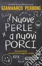 Nuove perle a nuovi porci. E-book. Formato EPUB ebook