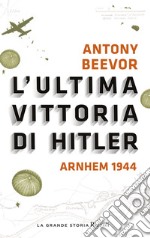 L'ultima vittoria di Hitler. E-book. Formato EPUB ebook