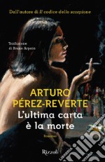 L'ultima carta è la morte. E-book. Formato EPUB ebook