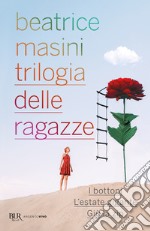 Trilogia delle ragazze. E-book. Formato EPUB ebook