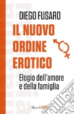 Il nuovo ordine erotico. E-book. Formato EPUB ebook