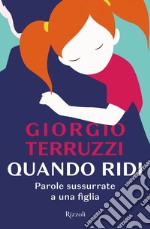 Quando ridi. E-book. Formato EPUB ebook