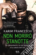 Non morirò stanotte. E-book. Formato EPUB ebook