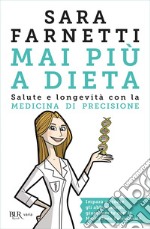 Mai più a dieta. E-book. Formato EPUB