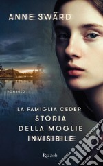 La famiglia Ceder. Storia della moglie invisibile. E-book. Formato EPUB ebook