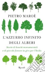 L'azzurro infinito degli alberi. E-book. Formato EPUB ebook