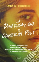 La diseducazione di Cameron Post. E-book. Formato EPUB