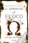 Il Sermone del Fuoco. E-book. Formato EPUB ebook