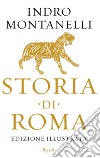 Storia di Roma (edizione illustrata). E-book. Formato EPUB ebook di Indro Montanelli