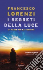 I segreti delle luce. E-book. Formato EPUB ebook