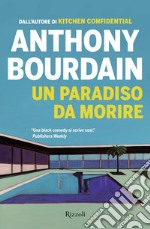 Un paradiso da morire. E-book. Formato EPUB ebook