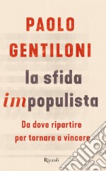 La sfida impopulista. E-book. Formato EPUB ebook