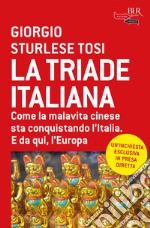 La triade italiana. E-book. Formato EPUB ebook