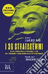 I 36 stratagemmi. E-book. Formato EPUB ebook di Gianluca Magi