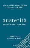 Austerità. E-book. Formato EPUB ebook di Francesco Giavazzi