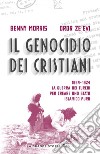 Il genocidio dei cristiani. E-book. Formato EPUB ebook