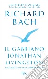 Il gabbiano Jonathan Livingston (con illustrazioni inedite). E-book. Formato EPUB ebook di Richard Bach