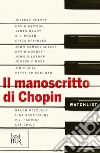 Il manoscritto di Chopin. E-book. Formato EPUB ebook di Jeffery Deaver