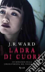 Ladra di cuori. E-book. Formato EPUB ebook