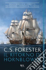 Il ritorno di Hornblower. E-book. Formato EPUB ebook