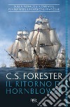 Il ritorno di Hornblower. E-book. Formato EPUB ebook di Cecil S. Forester