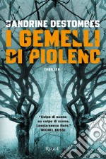 I gemelli di Piolenc. E-book. Formato EPUB ebook